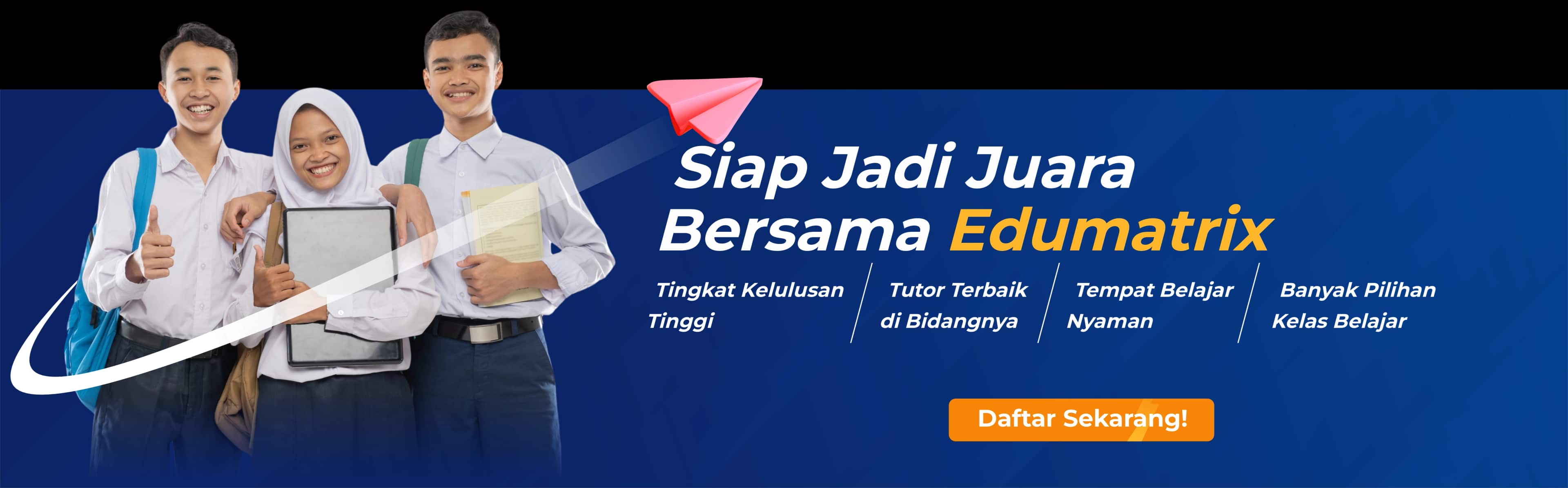 Banner promo pendaftaran bimbel les privat Edumatrix Indonesia